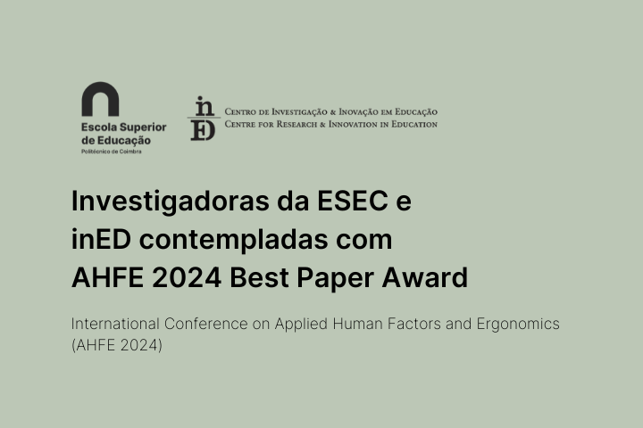 Investigadoras da ESEC e inED contempladas com AHFE 2024 Best Paper Award