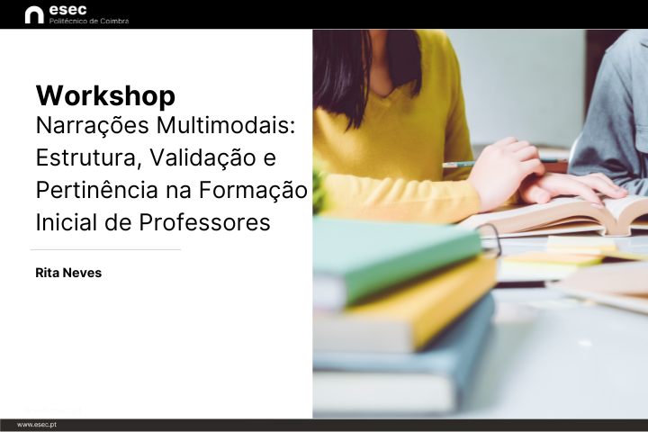 Workshop de Narrações Multimodais: Estrutura, Validação e Pertinência na Formação Inicial de Professores